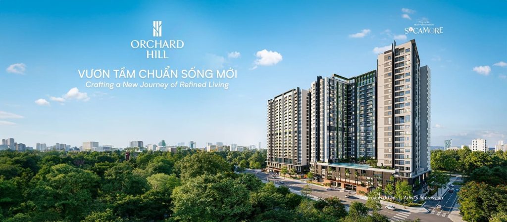 DỰ ÁN ORCHARD HILL TẠI SYCAMORE BÌNH DƯƠNG